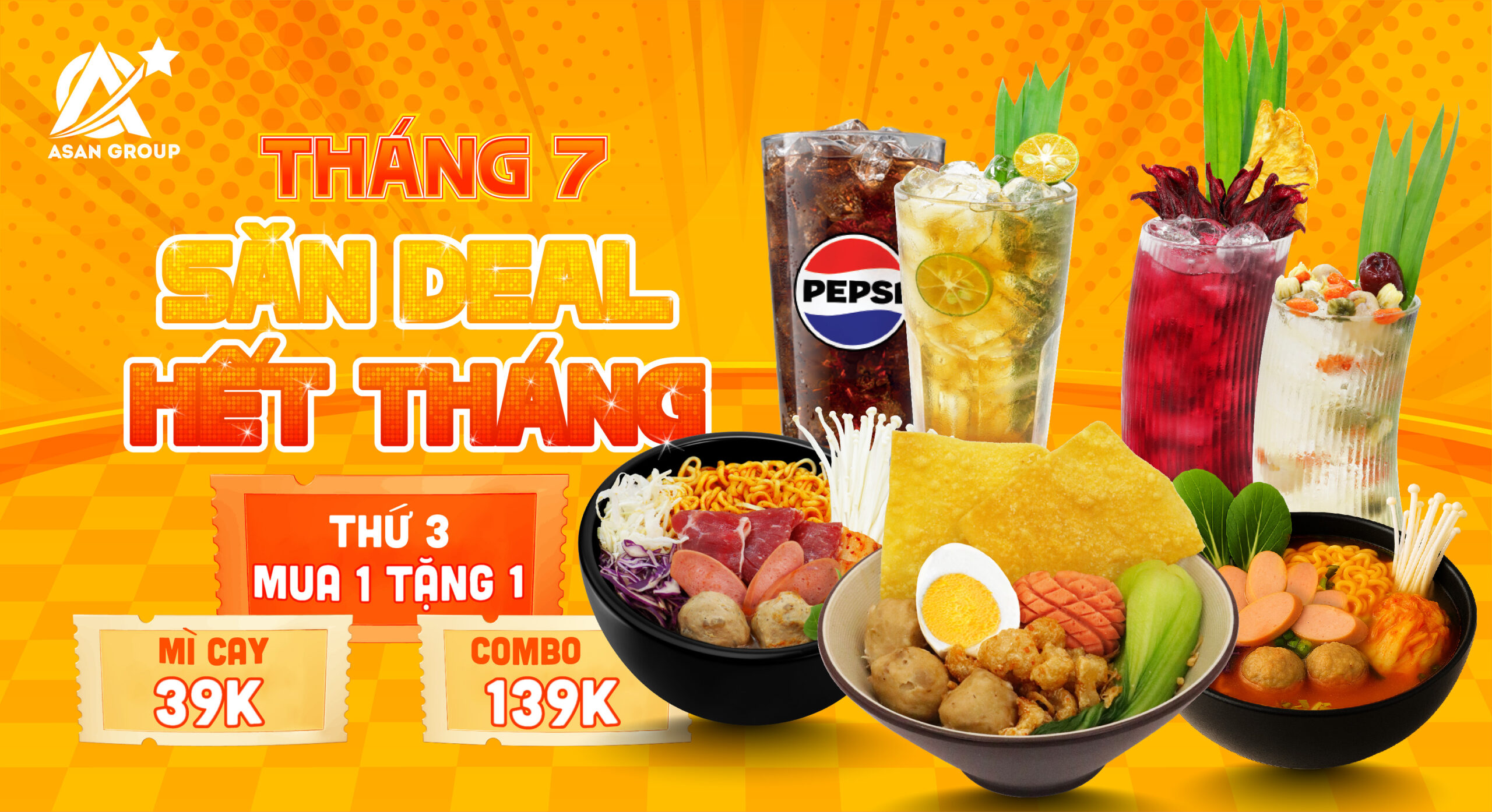 THÁNG 7 – SĂN DEAL HẾT THÁNG