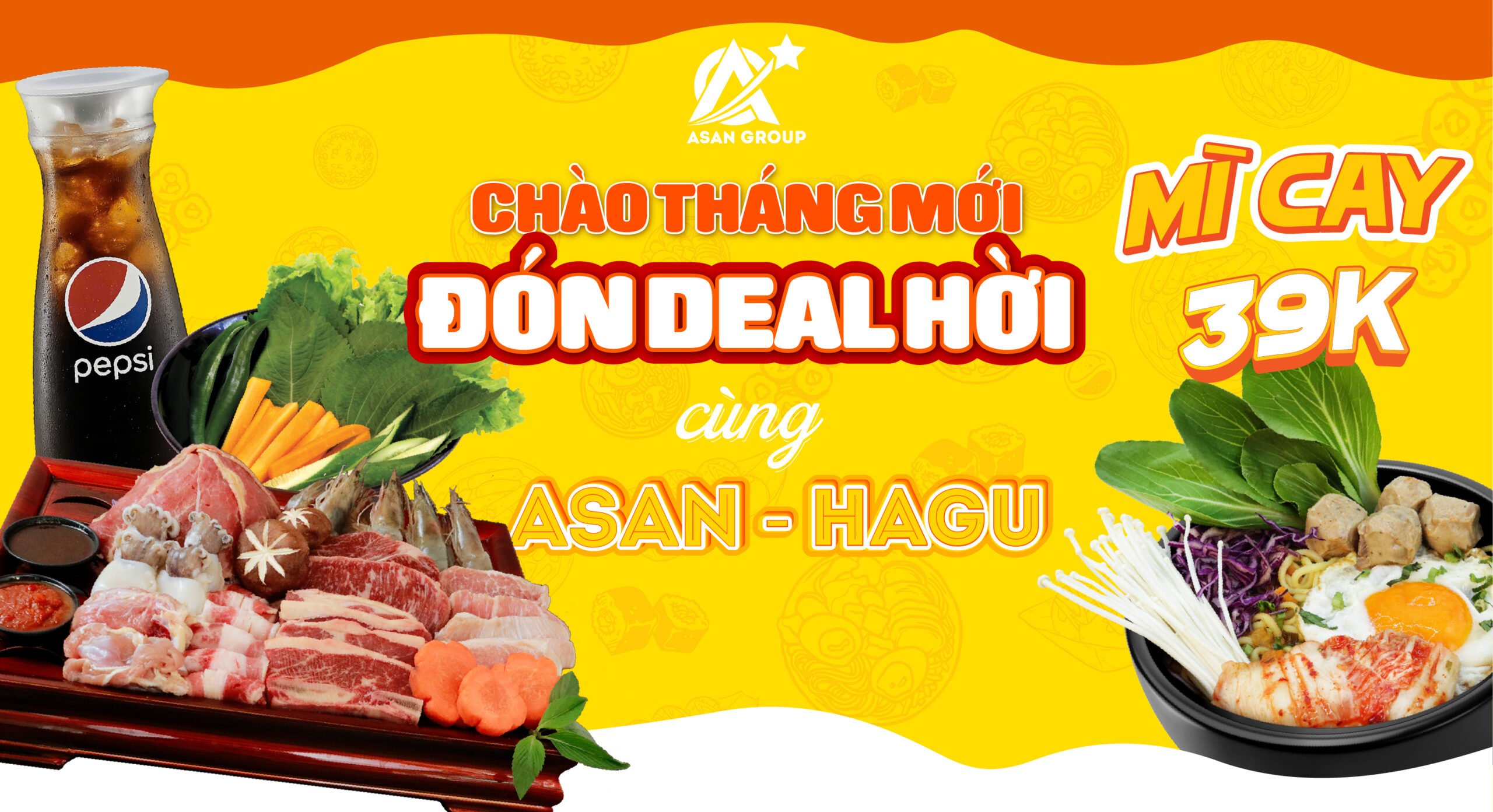 CHÀO THÁNG MỚI – ĐÓN DEAL HỜI CÙNG ASAN & HAGU